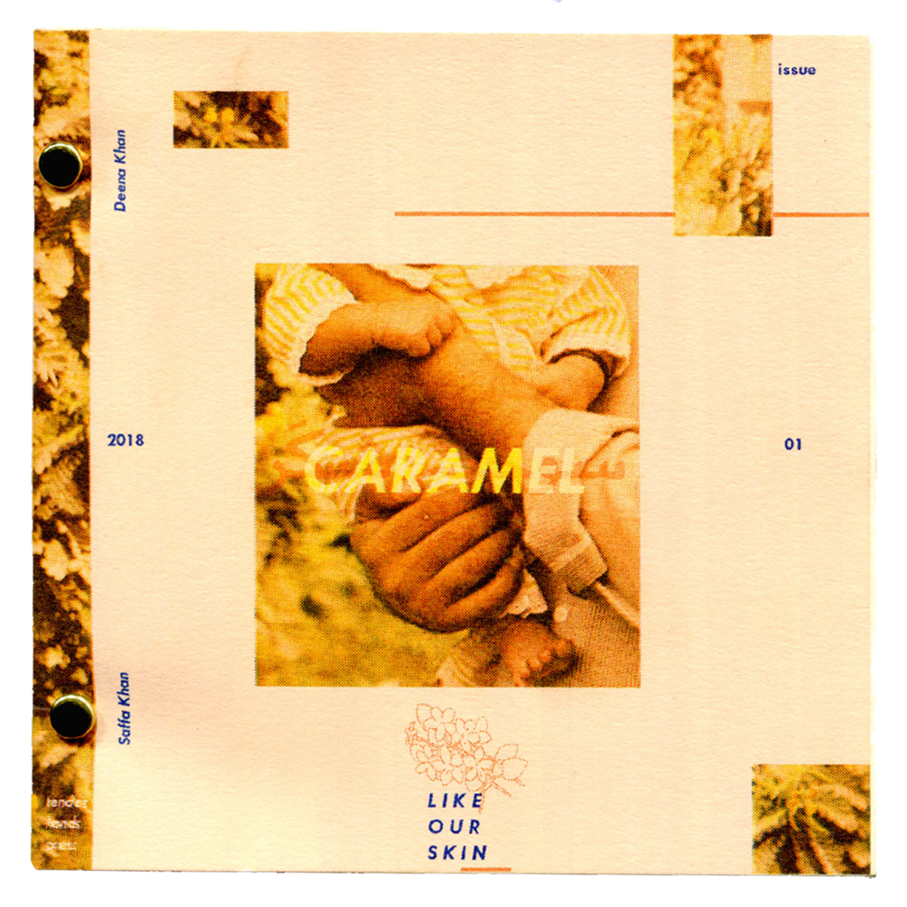 ✎ Caramel; Like Our Skin , a journal shared between two sisters, exploring the themes of identity, migration, mental health, sexuality and home. In collaboration with Deena Khan